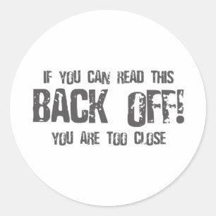 Sticker Rond Si vous pouvez lire ceci DÉGAGEZ - alternative