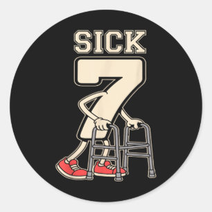 Sticker Rond Sick Seven Meme 67 Drôle Sick 7 Sept Avec Un Chrom