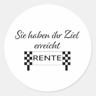 Sticker Rond Sie haben ihren Ziel erreicht Rente