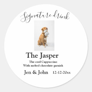 Sticker Rond Signature boisson ajouter l'animal photo nom date 