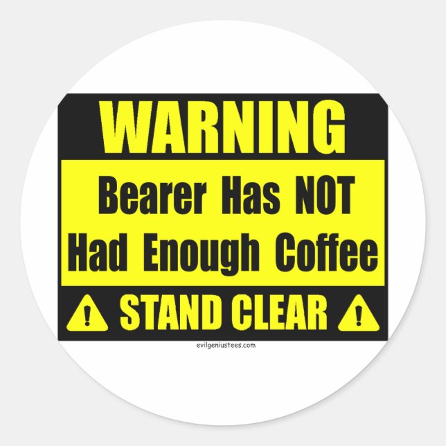 Sticker Rond signe d'avertissement du café (Devant)