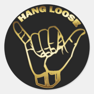 STICKER ROND SIGNE D'OR HANG LOOSE