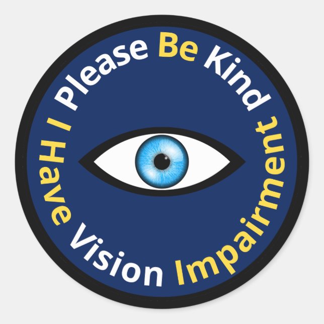 Sticker Rond S'Il Vous Plaît, J'Ai Une Déficience Vision - bleu (Devant)
