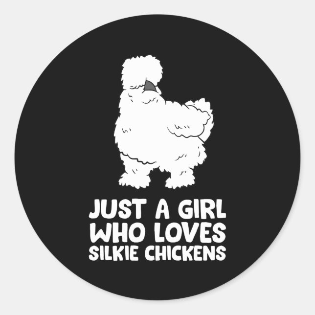 Sticker Rond Silkie Chicken Lady Juste Un Qui Aime Silkie Chick (Devant)