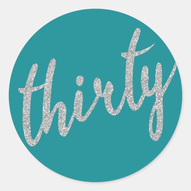 Sticker Rond Silver Turquoise 30 Anniversaire Parties scintilla (Devant)