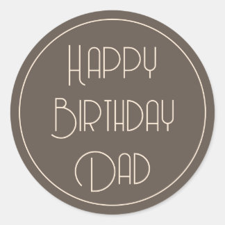 Sticker Rond Simple Élégant Joyeux Anniversaire Papa Script Bru
