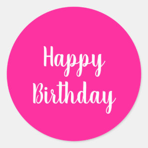 Sticker Rond Simple Joyeux Anniversaire Hot Rose