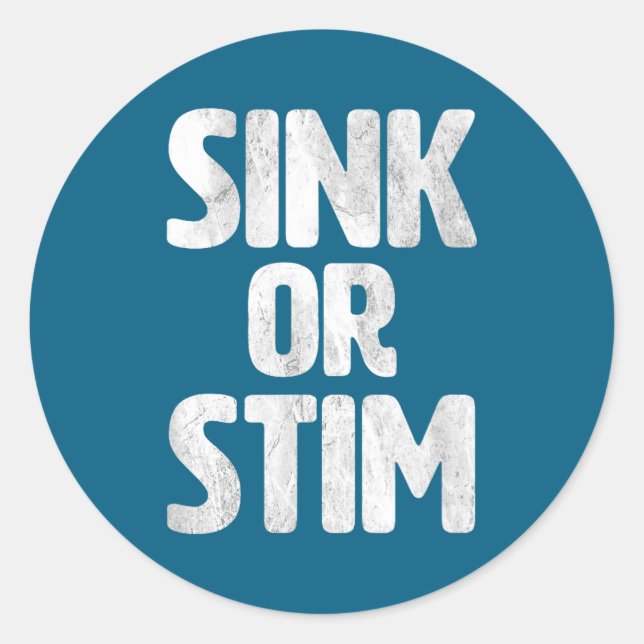 Sticker Rond Sink Stim Neurodivergent Normalize Autism Stimming (Devant)