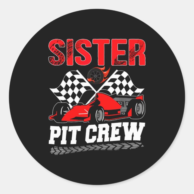 Sticker Rond Sister T Crew Racing Family Race Car Birthday Boy  (Devant)