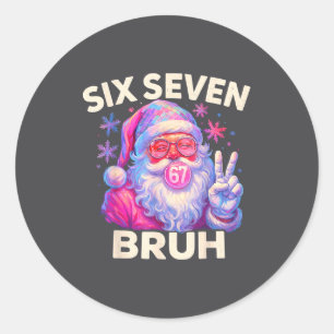 Sticker Rond Six Seven Bruh 67 Drôle Nk Santa Noël 6 7 Mem