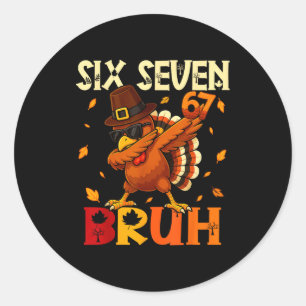 Sticker Rond Six Seven Bruh 6 7 Mème Dandinant Turquie Action d