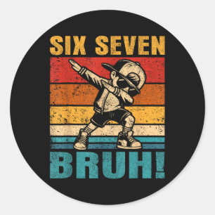 Sticker Rond Six Seven Bruh Dabbing Boy Drôle 67 Mème Gen Alpha