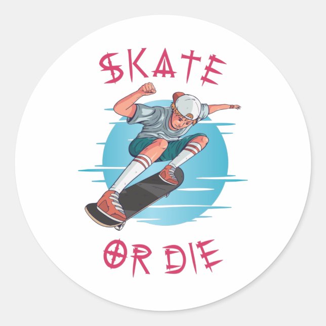 Sticker Rond Skate ou die Skateboarder Garçon (Devant)