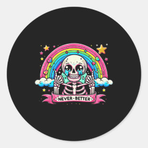 Sticker Rond Skeleton Chemises Halloween jamais mieux Skull Rai