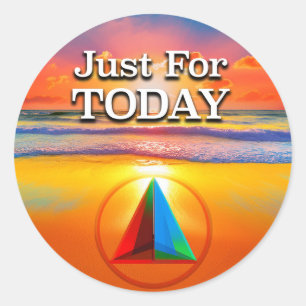 Sticker Rond Slogan de rétablissement Juste Pour Aujourd'hui Le