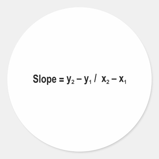 Sticker Rond Slope Formula Math Mathematical Physics (Devant)