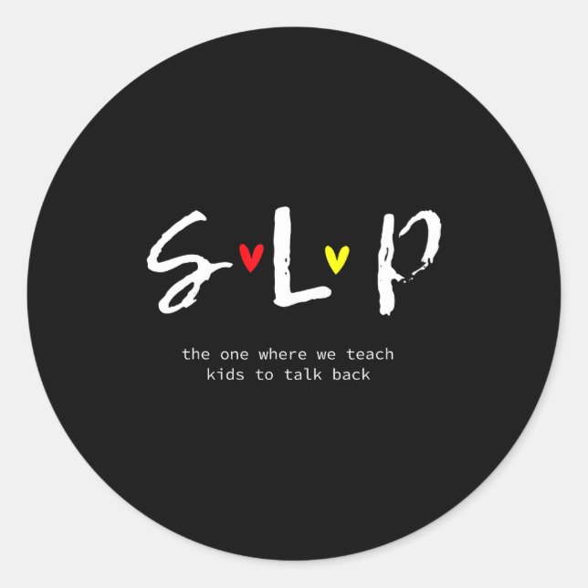 Sticker Rond Slp Teacher Shirts Speech Language Pathologist Gif (Devant)