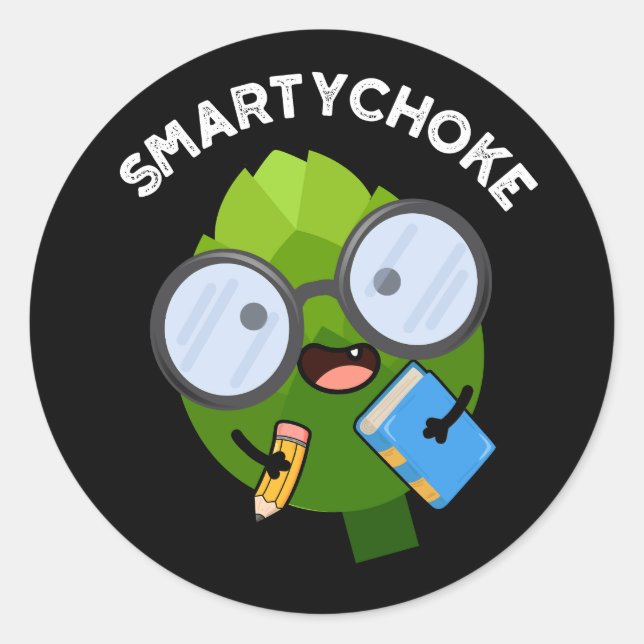 Sticker Rond Smartychoke Funny Artichoke Pun Dark BG (Devant)