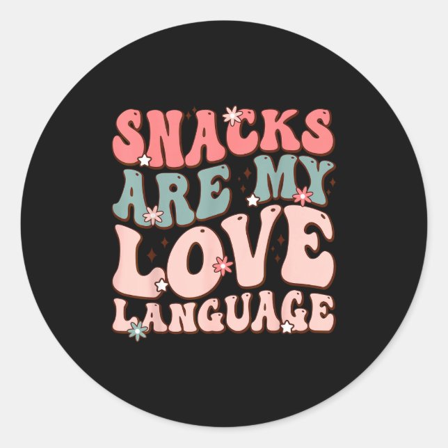 Sticker Rond Snacks Are My Love Language Valentine Day Kids Boy (Devant)