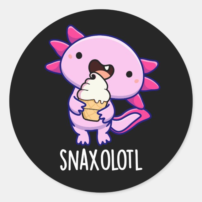 Sticker Rond Snaxolotl Funny Axolotl Pun Dark BG (Devant)