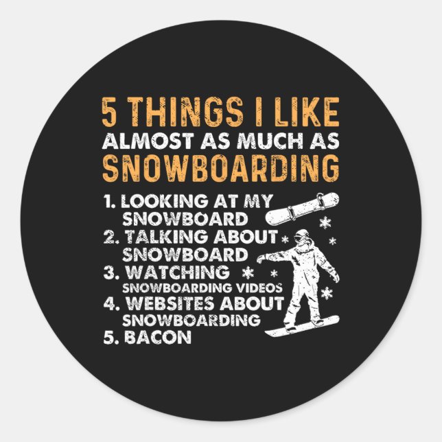 Sticker Rond Snowboard Snowboard Bacon 5 choses que j'aime Almo (Devant)