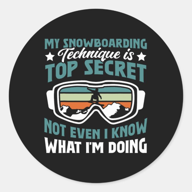 Sticker Rond Snowboard Snowboard Technique Est Top Secret (Devant)