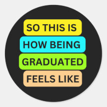 SO_This_IS_HOW_BEING_GRADUATED_FEELS_LIKE Noir