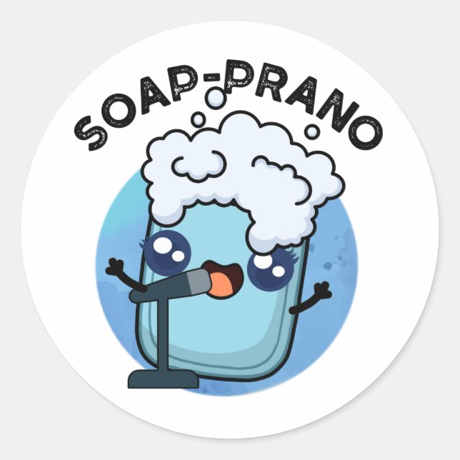Sticker Rond Soap-prano Funny Soprano Soprano Soap Pun (Devant)