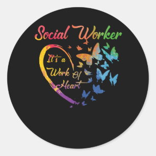 Sticker Rond Social Worker Support It_s A work of Heart Colorfu