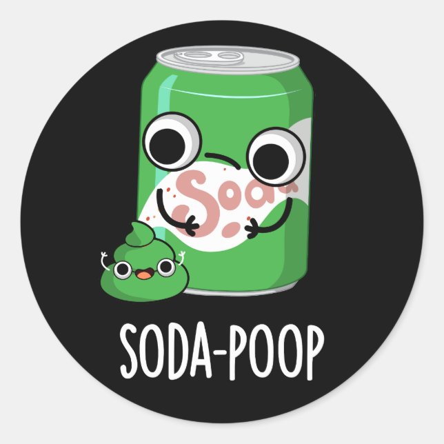 Sticker Rond Soda Poop Drôle Boisson Pun Dark BG (Devant)