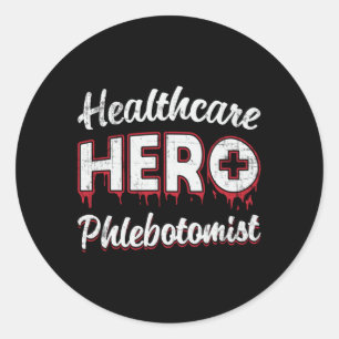 Sticker Rond Soins de santé Héros Phlebotomiste Infirmière Phle