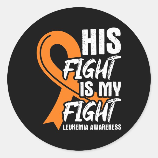 Sticker Rond Son combat Ma lutte contre la leucémie sensibilisa (Devant)