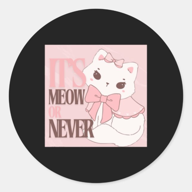 Sticker Rond Son Meow Ou Jamais - Rose Pastel (Devant)