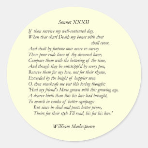 Sticker Rond Sonnet # 32 par William Shakespeare