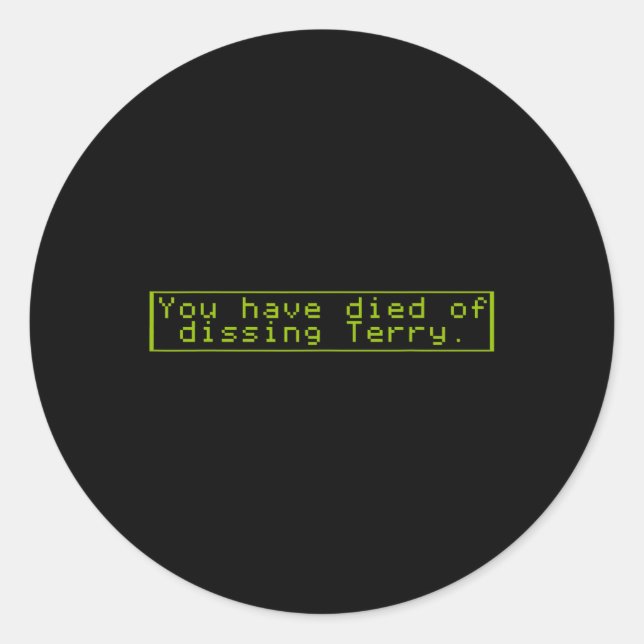 Sticker Rond Sont Morts De Terry Dissous (Devant)