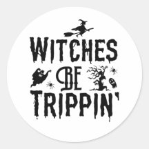 Sorcières Halloween être Trippin Éffrayant