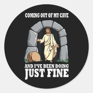 Sticker Rond Sortir De Ma Grotte Et Je M'En Suis Bien Sorti