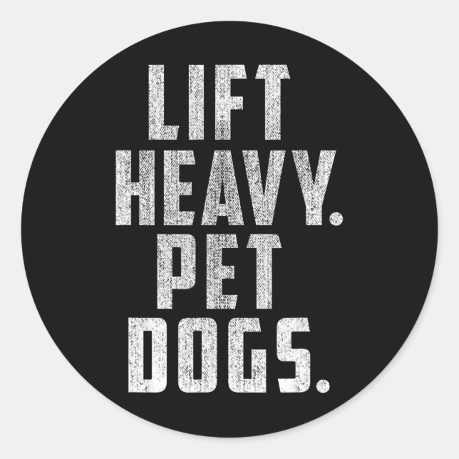 Sticker Rond Soulevez De Lourds Chiens Pour Animaux De Compagni (Devant)