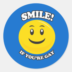STICKER ROND SOURIEZ SI VOUS ÊTES GAY