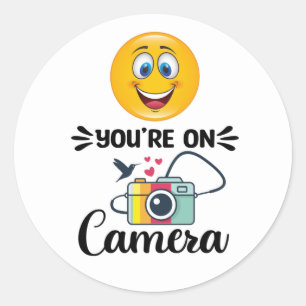 Sticker Rond Souriez ! Vous Êtes Sur Caméra
