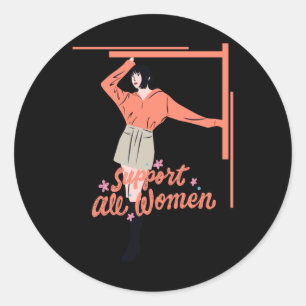 Sticker Rond Soutenez toutes les femmes 2