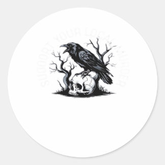 Sticker Rond Soutenez votre design classique de meurtre local