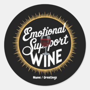 Sticker Rond Soutien émotionnel Boisson Drôle Amateur de vin