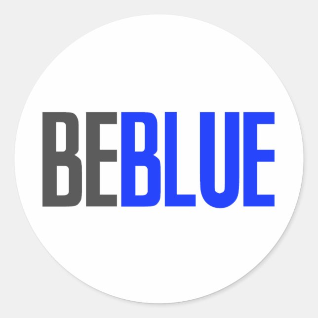 Sticker Rond Soyez bleu (Devant)