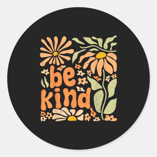 Sticker Rond Soyez comme Floral Positif Citation Boho Fleurs Ch (Devant)