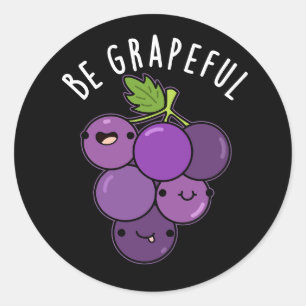 Sticker Rond Soyez Graphique Positive Grape Pun Dark BG