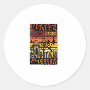 Sticker Rond Soyez un champignon d'Halloween puissant beau bril