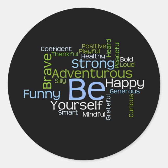 Sticker Rond Soyez votre propre source d'inspiration Word Cloud (Devant)