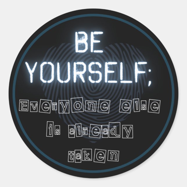 Sticker Rond Soyez vous-même (Devant)