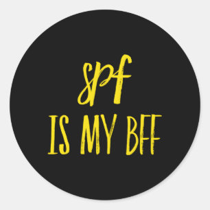 Sticker Rond Spf Est Mon Bff Dermatologiste Dermatologue Écran